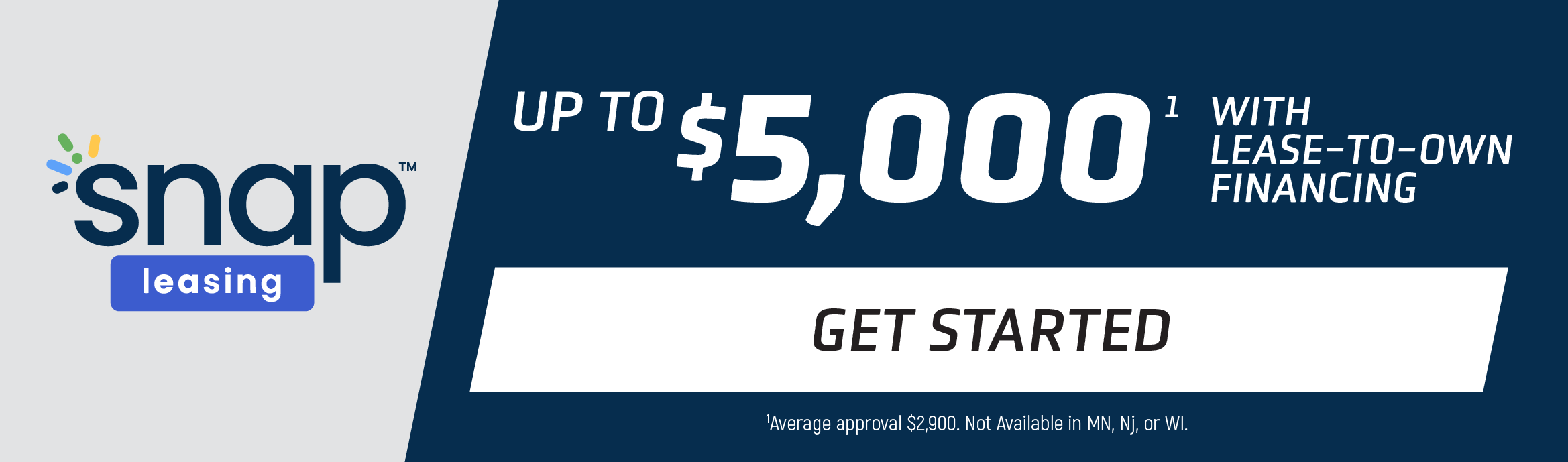 Lease Up to $5000 with Snap